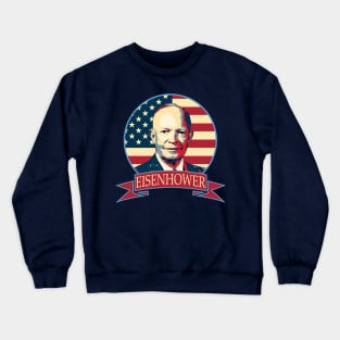 Dwight D. Eisenhower American Banner Crewneck Sweatshirt